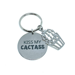 "Kiss my CACTASS" Keychain