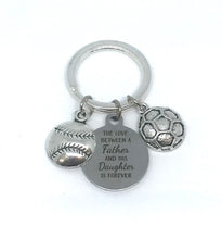 Load image into Gallery viewer, “The Love between a Father and his Daughter is Forever” Keychain (Stainless Steel)