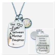 Load image into Gallery viewer, “The Love Between a Mother and Daughter is...” 3-in-1 Necklace (Stainless Steel)