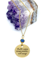 Load image into Gallery viewer, “Faith makes things possible... not easy!” Necklace (Gold Stainless Steel)