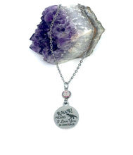 Load image into Gallery viewer, “RAWR! Means I love you in Dinosaur” Birthstone Necklace (Stainless Steel)