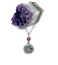 Load image into Gallery viewer, “RAWR! Means I love you in Dinosaur” Birthstone Necklace (Stainless Steel)