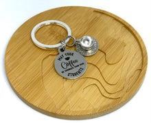 Load image into Gallery viewer, "May Your Coffee be Stronger than your Students" Keychain