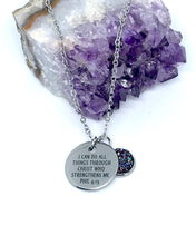Load image into Gallery viewer, “I Can Do All Things Through Christ Who Strengthens Me” 3-in-1 Necklace (Stainless Steel)