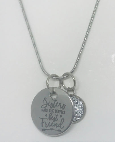 “Sisters make the perfect best friend” Necklace (Stainless Steel)