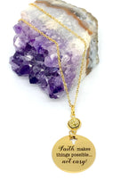 Load image into Gallery viewer, “Faith makes things possible... not easy!” Necklace (Gold Stainless Steel)