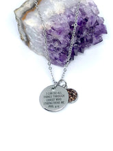 Load image into Gallery viewer, “I Can Do All Things Through Christ Who Strengthens Me” 3-in-1 Necklace (Stainless Steel)