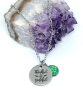 Load image into Gallery viewer, “Thankful & Grateful” 3-in-1 Necklace (Stainless Steel)