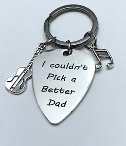 “I Couldn’t Pick a Better Dad” Keychain (Stainless Steel)