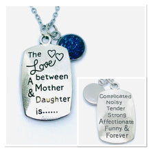 Load image into Gallery viewer, “The Love Between a Mother and Daughter is...” 3-in-1 Necklace (Stainless Steel)