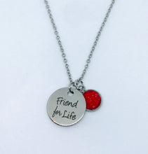 Load image into Gallery viewer, “Friend for Life” Necklace (Stainless Steel)