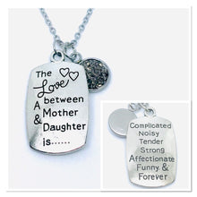 Load image into Gallery viewer, “The Love Between a Mother and Daughter is...” 3-in-1 Necklace (Stainless Steel)