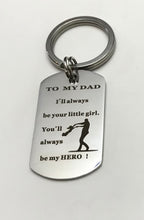 Load image into Gallery viewer, “To My Dad” Keychain (Stainless Steel)