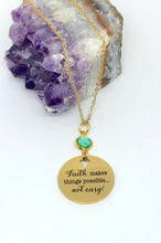 Load image into Gallery viewer, “Faith makes things possible... not easy!” Necklace (Gold Stainless Steel)