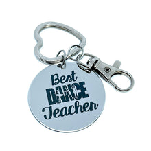 Load image into Gallery viewer, "Best Dance Teacher" Keychain