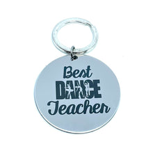 Load image into Gallery viewer, "Best Dance Teacher" Keychain