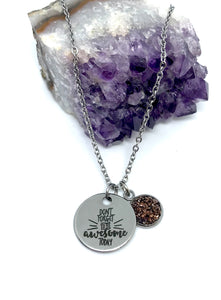 “Don’t forget to be Awesome today” 3-in-1 Necklace (Stainless Steel)
