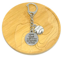 Load image into Gallery viewer, "A great Coach is hard to find and impossible to forget" Key Clip