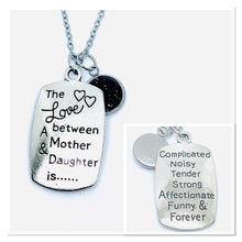 Load image into Gallery viewer, “The Love Between a Mother and Daughter is...” 3-in-1 Necklace (Stainless Steel)