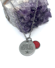 Load image into Gallery viewer, “Never let anyone dull your sparkle” 3-in-1 Necklace (Stainless Steel)