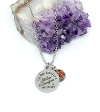 Load image into Gallery viewer, "The Love Between a Mother & Daughter is Forever" 3-in-1 Necklace (Stainless Steel)