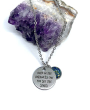 Load image into Gallery viewer, “Only in the Darkness can you see the Stars” 3-in-1 Necklace (Stainless Steel)