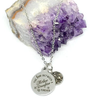 Load image into Gallery viewer, "The Love Between a Mother & Daughter is Forever" 3-in-1 Necklace (Stainless Steel)