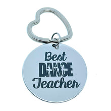 Load image into Gallery viewer, "Best Dance Teacher" Keychain