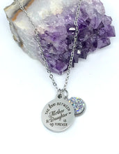 Load image into Gallery viewer, "The Love Between a Mother & Daughter is Forever" 3-in-1 Necklace (Stainless Steel)