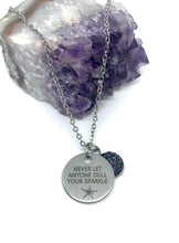 Load image into Gallery viewer, “Never let anyone dull your sparkle” 3-in-1 Necklace (Stainless Steel)