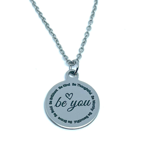 “Be You” Charm Necklace (Stainless Steel)