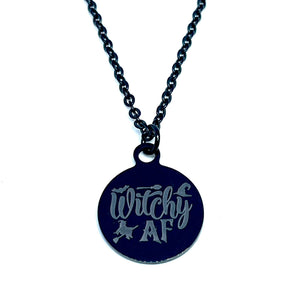 "Witchy AF" Necklace (Black Stainless Steel)