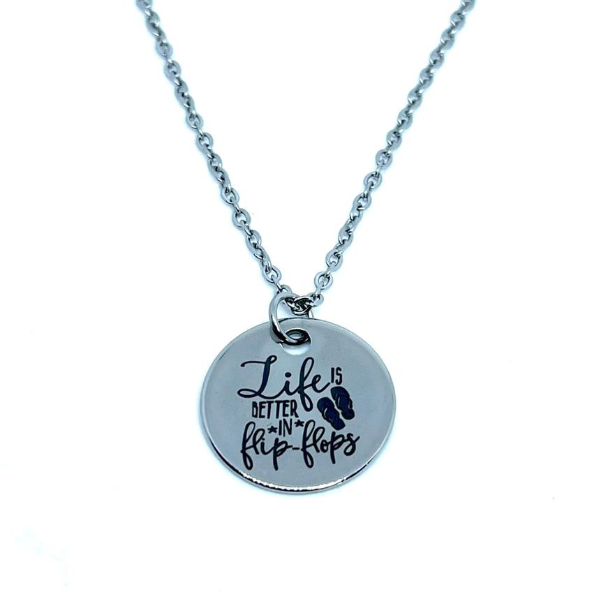 “Life is Better in Flip Flops” Charm Necklace (Stainless Steel)
