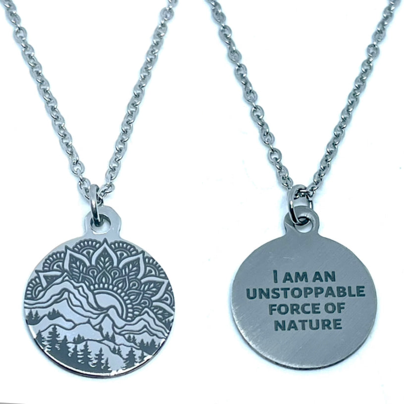“I am an Unstoppable Force of Nature” Double-Sided Charm Necklace (Stainless Steel)