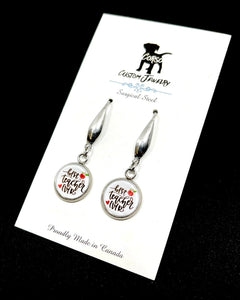 12mm "Best Teacher Ever" Drop Earrings (Surgical Steel)