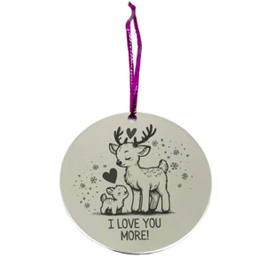 "I Love You More" Deer Christmas Ornament