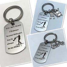 Load image into Gallery viewer, “To My Dad” Keychain (Stainless Steel)