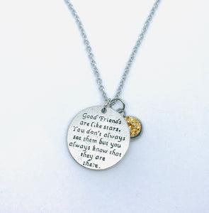 “Good friends are like stars” Necklace (Stainless Steel)