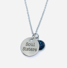Load image into Gallery viewer, “Soul Sisters” Necklace (Stainless Steel)