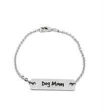 Load image into Gallery viewer, &quot;Dog Mom&quot; Bracelet (Stainless Steel)