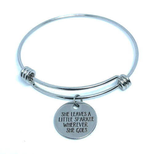 “She Leaves a Little Sparkle Wherever She Goes” Bracelet (Stainless Steel)