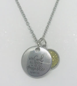 “With God all things are possible” Necklace (Stainless Steel)