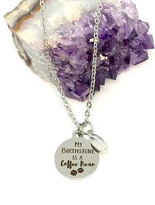 “My Birthstone is a Coffee Bean” 3-in-1 Charm Necklace (Stainless Steel)
