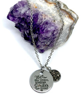 Load image into Gallery viewer, “Be the Reason Someone Smiles Today” 3-in-1 Necklace (Stainless Steel)