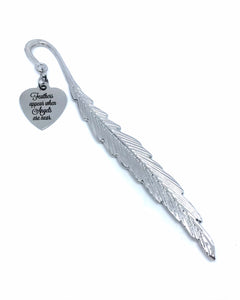 "Feathers appear when Angels are near” Feather Bookmark