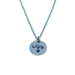 Wifey Charm Necklace (Stainless Steel)