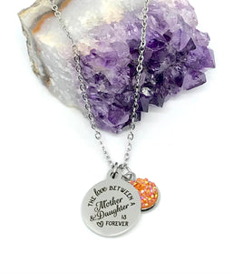 "The Love Between a Mother & Daughter is Forever" 3-in-1 Necklace (Stainless Steel)