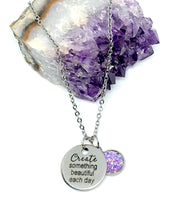 Load image into Gallery viewer, “Create Something Beautiful Each Day” 3-in-1 Necklace (Stainless Steel)