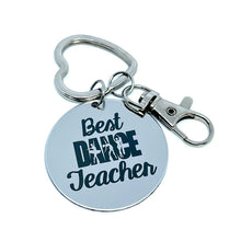 Load image into Gallery viewer, &quot;Best Dance Teacher&quot; Keychain
