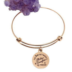 "The Love Between a Mother & Daughter is Forever” Bracelet (Stainless Steel)
